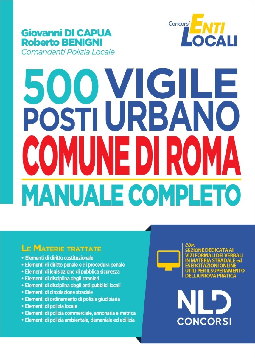 Concorso Comune di Roma: Manuale completo 500 Agenti Polizia Locale